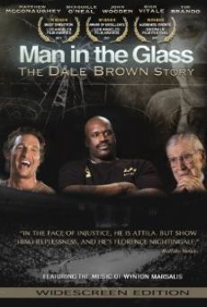Man in the Glass: The Dale Brown Story online
