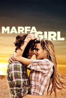 Marfa Girl online kostenlos