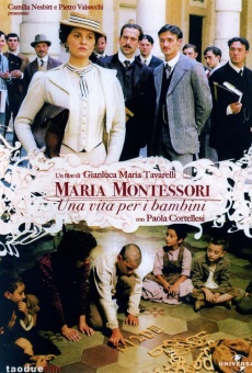 Maria Montessori - Ein Leben für die Kinder