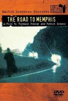 Martin Scorsese Presents the Blues - The Road to Memphis online free