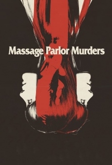 Massage Parlor Murders! online kostenlos