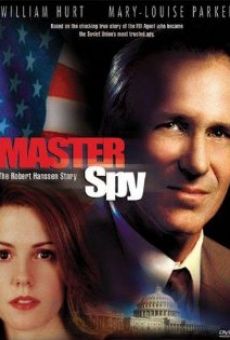 Master Spy: The Robert Hanssen Story online free