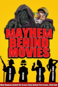 Mayhem Behind Movies gratis