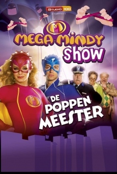 Mega Mindy Show: De Poppenmeester en ligne gratuit