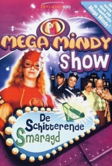 Mega Mindy Show: De Schitterende Smaragd online