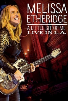 Película: Melissa Etheridge This Is M.E Live in LA