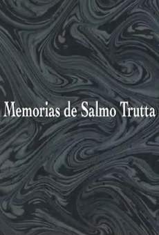 Memorias de Salmo Trutta streaming en ligne gratuit