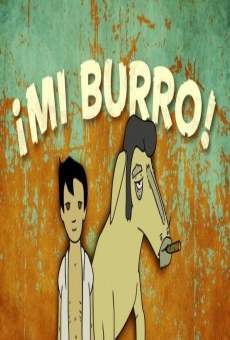Mi Burro: Esos Huesos stream online deutsch