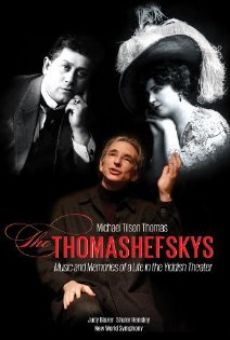 Michael Tilson Thomas: The Thomashefskys kostenlos