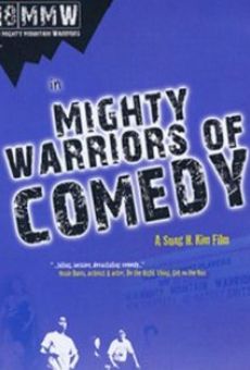 Mighty Warriors of Comedy online