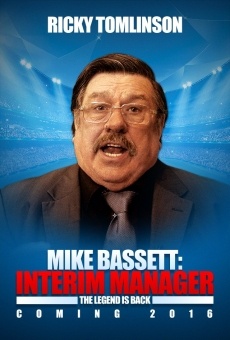 Mike Bassett: Interim Manager en ligne gratuit