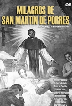 Milagros de San Martín de Porres gratis