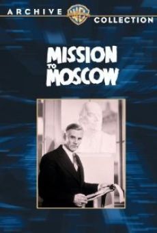 Mission to Moscow online