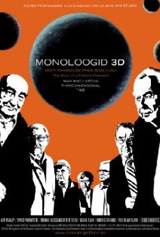 Monoloogid 3D streaming en ligne gratuit