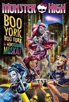 Ver película Monster High: Boo York, Boo York