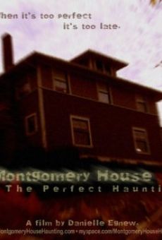 Montgomery House: The Perfect Haunting online kostenlos