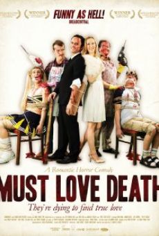 Must Love Death on-line gratuito