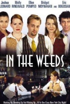 In the Weeds online free