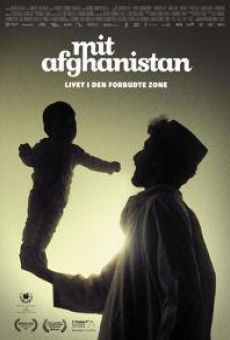 Mit Afghanistan: Livet i den forbudte zone