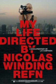 My Life Directed by Nicolas Winding Refn gratis