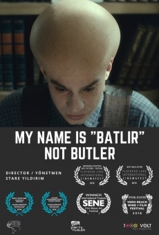 My Name is Batlir, not Butler en ligne gratuit