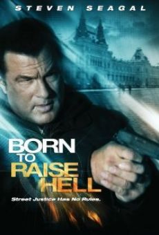 Born to Raise Hell kostenlos