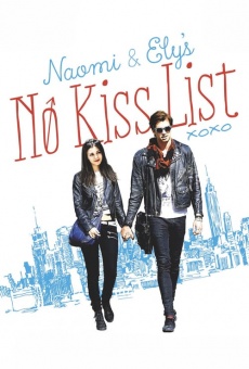 Naomi and Ely's No Kiss List