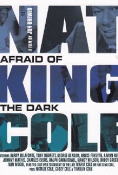 Nat King Cole: Afraid of the Dark online free