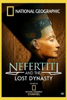 Nefertiti and the Lost Dynasty online