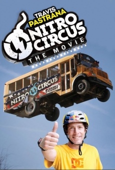 Nitro Circus: The Movie online streaming