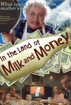 In the Land of Milk and Money online free