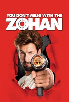 You Don't Mess With the Zohan, película en español