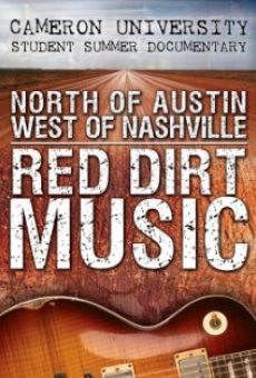 North of Austin West of Nashville: Red Dirt Music online free