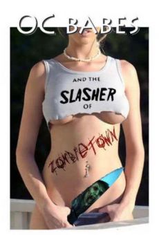 O.C. Babes and the Slasher of Zombietown online