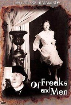 Of Freaks and Men, película completa en español