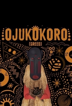 Ojukokoro: Greed online