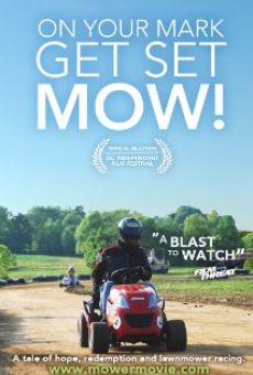 On Your Mark, Get Set, MOW! online free