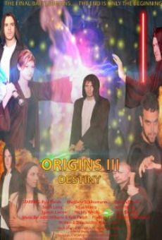 Origins III: Destiny streaming en ligne gratuit