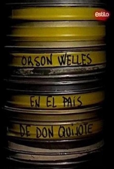 Orson Welles en el país de Don Quijote online