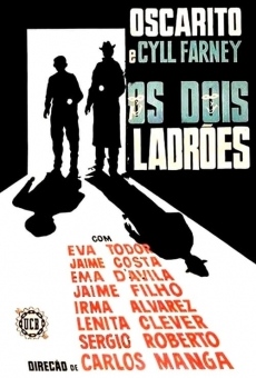 Os Dois Ladrões online streaming