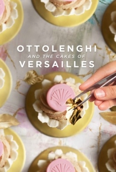 Ottolenghi and the Cakes of Versailles en ligne gratuit