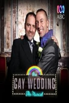Our Gay Wedding: The Musical online kostenlos