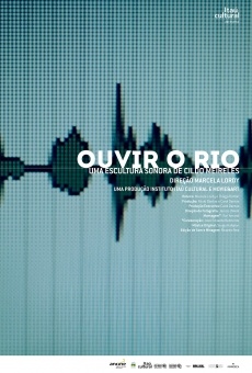Ouvir o rio: Uma escultura sonora de Cildo Meireles online