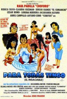 Para todas tengo (El insaciable) online free