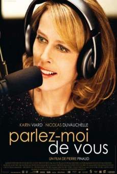 Parlez-moi de vous online streaming