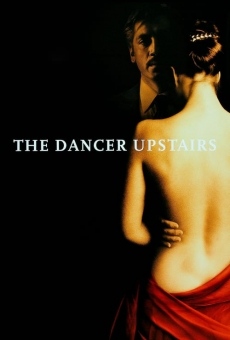 The Dancer Upstairs online