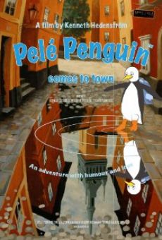 Pelé Pingvin kommer till stan online free