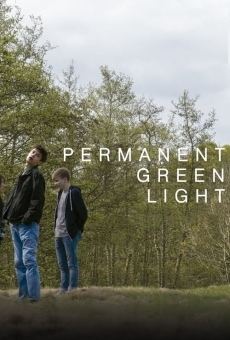 Permanent Green Light online kostenlos