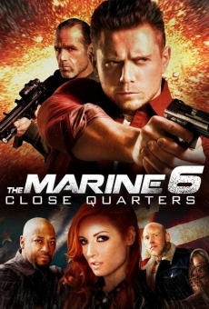 The Marine 6: Close Quarters online free