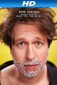 Pete Holmes: Nice Try, the Devil! online